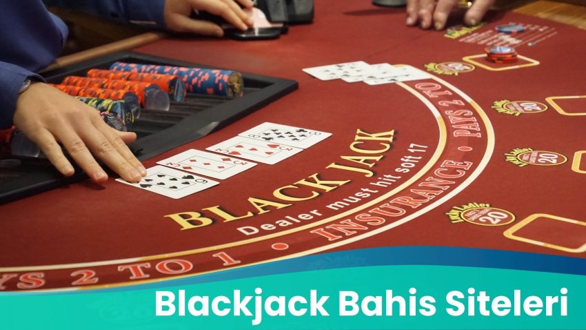 Blackjack Bahis Siteleri