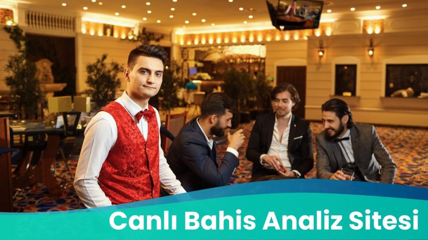 Canlı Bahis Analiz